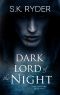 [Dark Destinies 02] • Dark Lord of the Night (Dark Destinies Book 2)